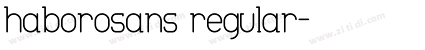 haborosans regular字体转换